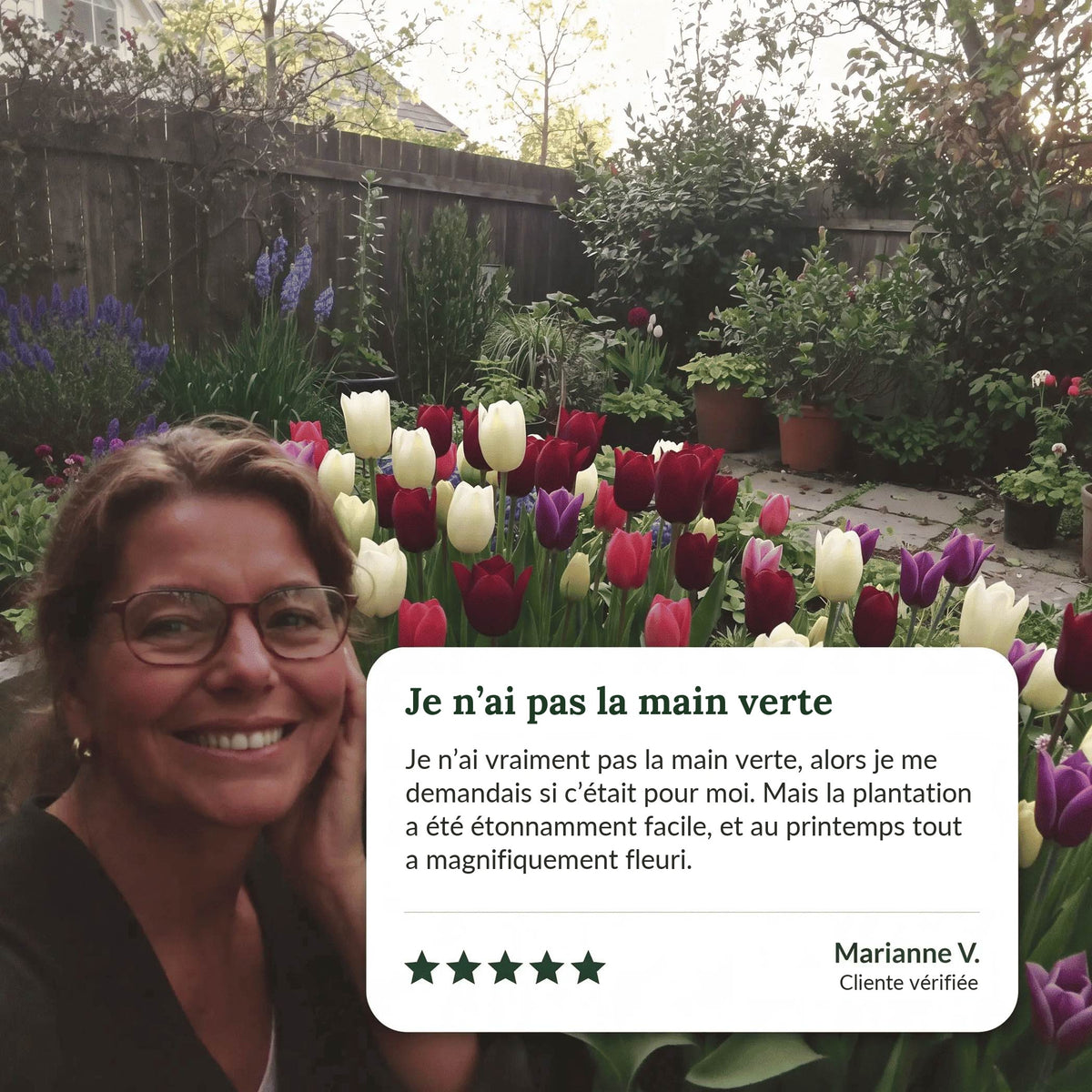 Témoignage client devant un jardin plein de tulipes : la plantation s'est révélée étonnamment facile